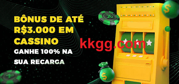 kkgg melhor bônus de depósito